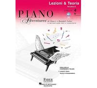 Piano Adventures: Lezioni & Teoria. Volume A. Livello 2. Edizione Italiana con download audio. FABER - HAL LEONARD EUROPE