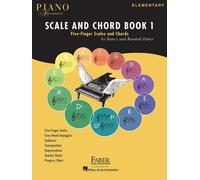 Piano Adventures Scale and Chord Book 1.: Five-Finger Scales and Chords: Element