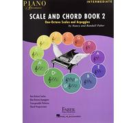 Piano Adventures Scale and Chord Book 2: One-octave Scales and Arpeggios, Intermediate