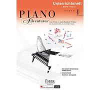 Piano Adventures Unterrichtsheft Stufe 4 Klavier Notenbuch für Kinder und Jugendliche | Klavierschule mit Akkorden in C G F Dur | Spielbuch mit Musiktheorie Übungen | Klavier Songbook für Anfänger