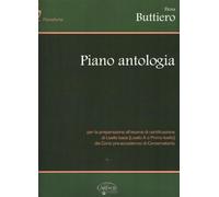 PIANO ANTOLOGIA - BUTTIERO ELENA - PIANOFORTE