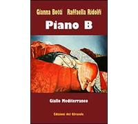 Piano B. Giallo Mediterraneo