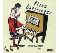 Piano Bastringue - Borsalino-En Passant Par Chicago