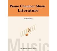 Piano Chamber Music Literature