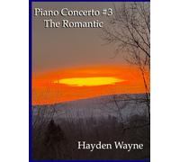 Piano Concerto #3-The Romantic