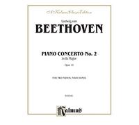 Piano Concerto No. 2 Opus 19 in B-Flat Major: For Two Pianos/Four Hands