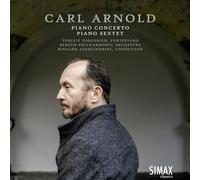 Arnold/ Torgersen/ Alessandrini - Piano Concerto / Grand Sextet