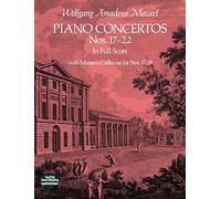 Piano Concertos: Nos. 17-22 in Full Score With Mozart's Cadenzas for Nos. 17-19 [Lingua inglese]