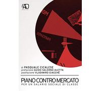 Piano contro Mercato. Per un salario sociale di classe