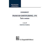 Piano di Costituzione, 1793. Testi e contesto