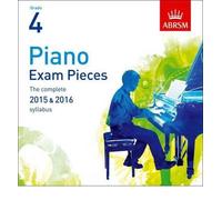 [(Piano Exam Pieces 2015 & 2016, Grade 4: The Complete 2015 & 2016 Syllabus)] [ By (author) ABRSM ] [July, 2014]