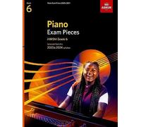 ABRSM Piano Exam Pieces 2023 & 2024, ABRSM Grade 6 (Sheet Music)
