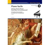 Piano Facile: 30 Easy Piano Pieces from Bach to Gretchaninoff - Schott Piano Classics (ED 9041D)