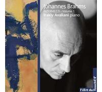 Piano Irakly Avaliani - Piano Irakly Avaliani - Brahms; Intermezzi (Volume 1)