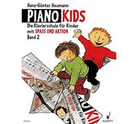 Piano kids - bd. 2 piano: Die Klavierschule für Kinder mit Spaß und Aktion