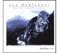 Piano Landscapes - Solo Piano 2 by Dahlander, Jon (1997-01-14?
