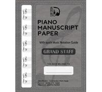 Piano Manuscript Paper with quick Music Guide Grand Staff