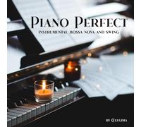 Piano perfect instrumental bossa nova and swing