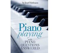 Piano playing with piano questions answered
