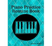 Piano Practice Routine Book: Piano Lesson Assignment Book & Practice Guide for 52 Weeks of Lessons | teal tartan
