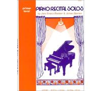 Piano Recital Solos Primer