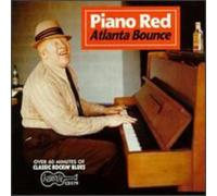 Piano Red - Atlanta Bounce
