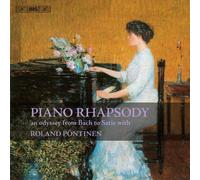 Roland Pontinen Piano Rhapsody: An Odyssey from Bach to Satie With Roland P (CD)