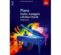 Piano Scales, Arpeggios & Broken Chords, Grade 2