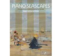 Piano Seascapes: 12 Original Piano Pieces Inspired by the Sea