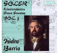 Piano Sonatas 3 by Soler