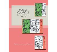 Piano songs 2: Canzoni italiane Vol. 2