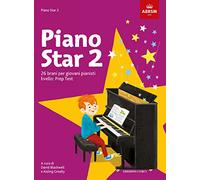Piano Star 2. 26 brani per giovani pianisti. Livello: Prep Test
