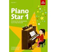 Piano Star, Book 1: 24 Pieces for Young Pianists Up to Prep Test Level