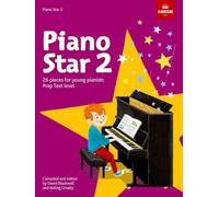 Piano Star, Book 2: 26 Pieces for Young Pianistsprep Test Level