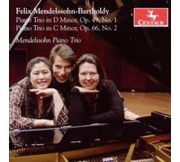 Piano Trio 1 & 2 by F.B. Mdndelssohn (2009-09-29)
