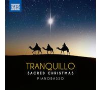 Pianobasso - TRANQUILLO - SACRED CHRISTMAS