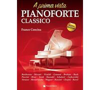 Pianoforte classico a prima vista. Nuova ediz.