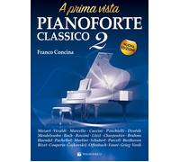 Pianoforte classico a prima vista. Nuova ediz.. Vol. 2 - Concina Franco