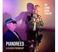 Pianoreed - A Classic Friendship The Living Room Concert (CD)
