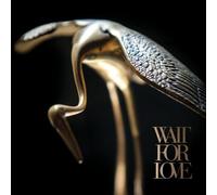 Pianos Become Th WAIT FOR LOVE LIMITED TO 900, INDIE-RETAIL EXCLUSIVE (Vinyl LP)