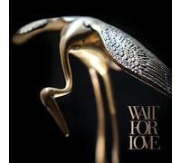 wait for love