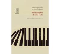 Pianosophia tecnica e arte