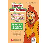 Pianta un semino e gioca con la Gallinella Rossa. Ediz. illustrata. Con 16 carte. Con 2 mappe didattiche