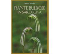 Piante bulbose in Sardegna. Ediz. a colori