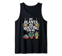 Piante da Appartamento My Plants Are Rooting for Me Canotta