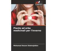 Piante ed erbe medicinali per l'inverno