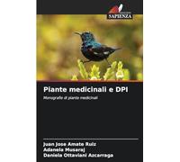 Piante medicinali e DPI: Monografie di piante medicinali