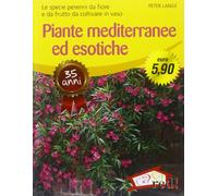 Piante mediterranee ed esotiche