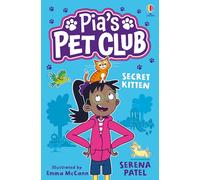Pia's Pet Club: Secret Kitten - Funny illustrated animal adventures from World Book Day 2026 author and illustrator