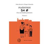 Piasintein da 0. Curs ad dialëtt piaśintein. Vol. 1